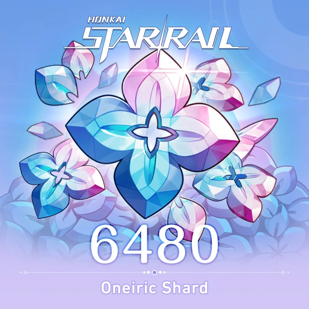 Honkai: Star Rail • Oneiric Shard ×6480 - изображение 1