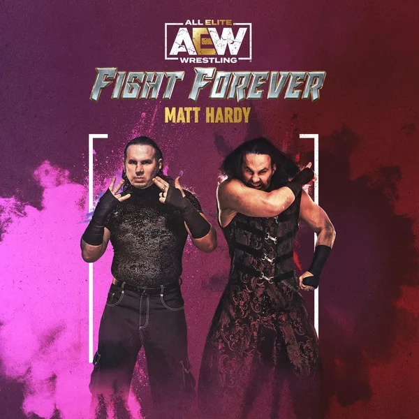 AEW: Fight Forever - Matt Hardy [PS4, PS5]