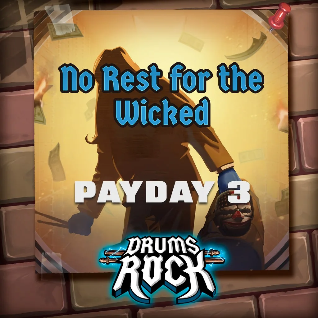 Drums Rock: Payday 3 - 'No Rest for the Wicked' [PS5] - изображение 1