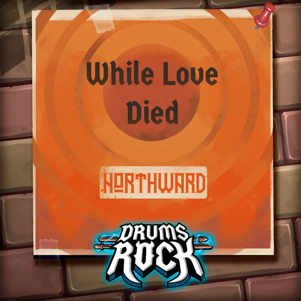 Drums Rock: Northward - 'While Love Died' [PS5] - изображение 1