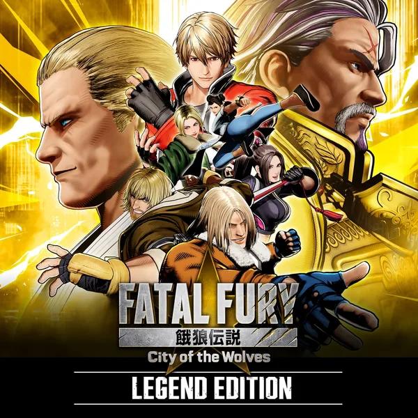 FATAL FURY: City of the Wolves - Legend Edition [PS4,&nbsp;PS5]