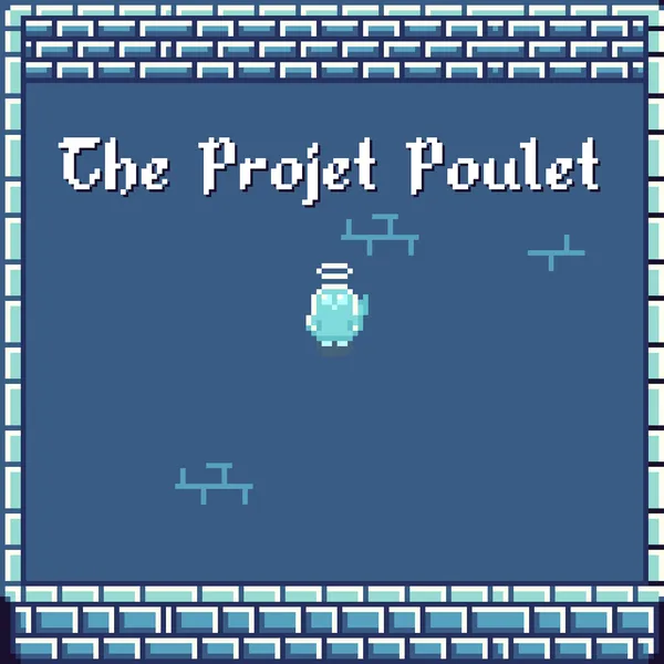 The Projet Poulet [PS4]