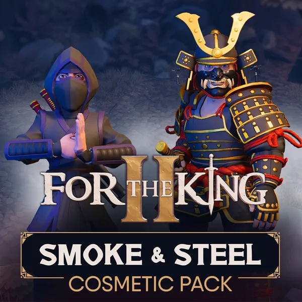 For The King II: Smoke & Steel Cosmetic Pack [PS4, PS5]