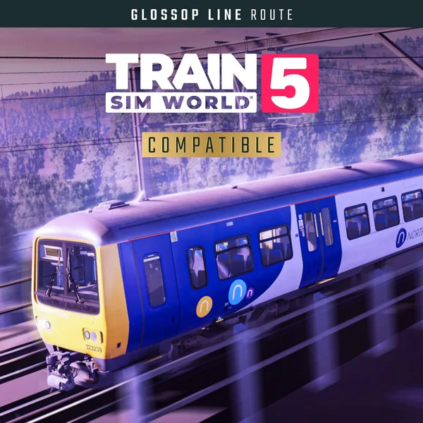 Train Sim World 5: Glossop Line: Manchester - Hadfield & Glossop [PS4, PS5]