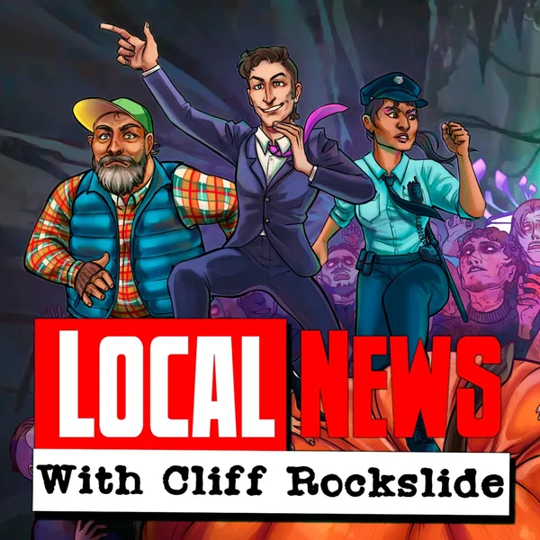 Local News with Cliff Rockslide [PS5]