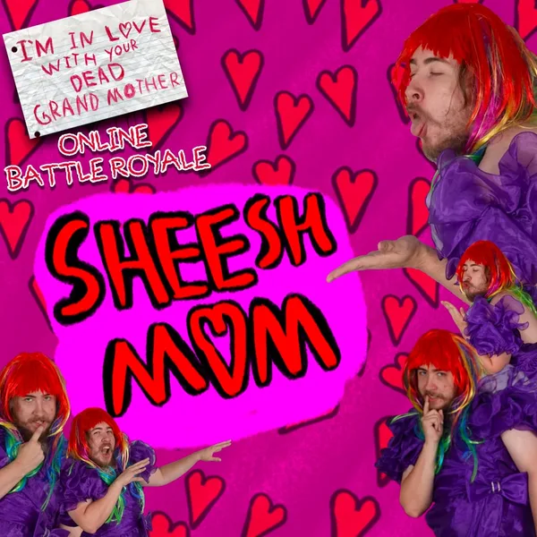 Sheesh-Mom - Skin DLC - I'm in Love With Your Dead Grandmother: Online Battle Royale [PS4, PS5]