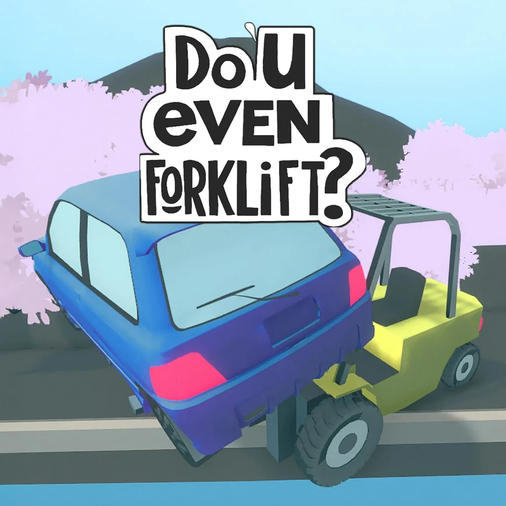 Do You even Forklift? [PS5] - изображение 1