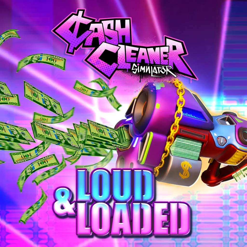 Cash Cleaner Simulator - LOUD &amp; LOADED [PS5] cover