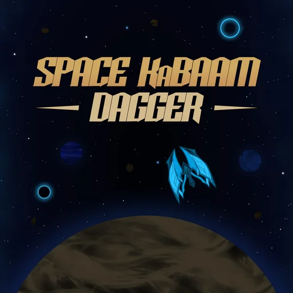 Space KaBAAM: Dagger [PS4, PS5]