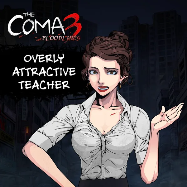 The Coma 3: Bloodlines - Overly Attractive Teacher Skin [PS4,&nbsp;PS5]