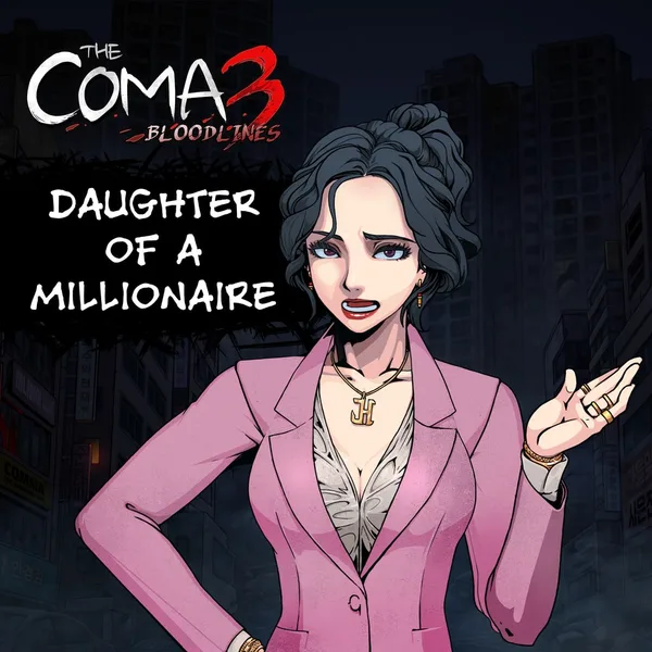 The Coma 3: Bloodlines - Daughter of a Millionaire Skin [PS4,&nbsp;PS5]