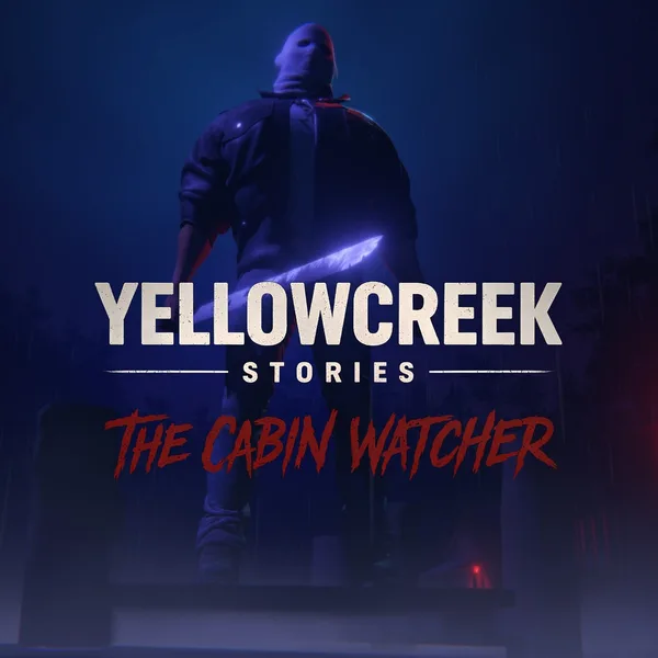 Yellowcreek Stories - The Cabin Watcher [PS5]