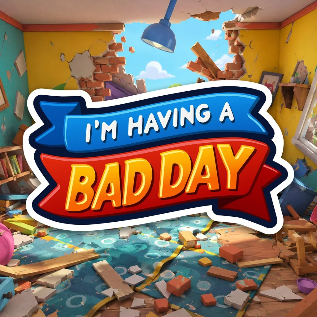 I'm Having A Bad Day [PS5] - изображение 1