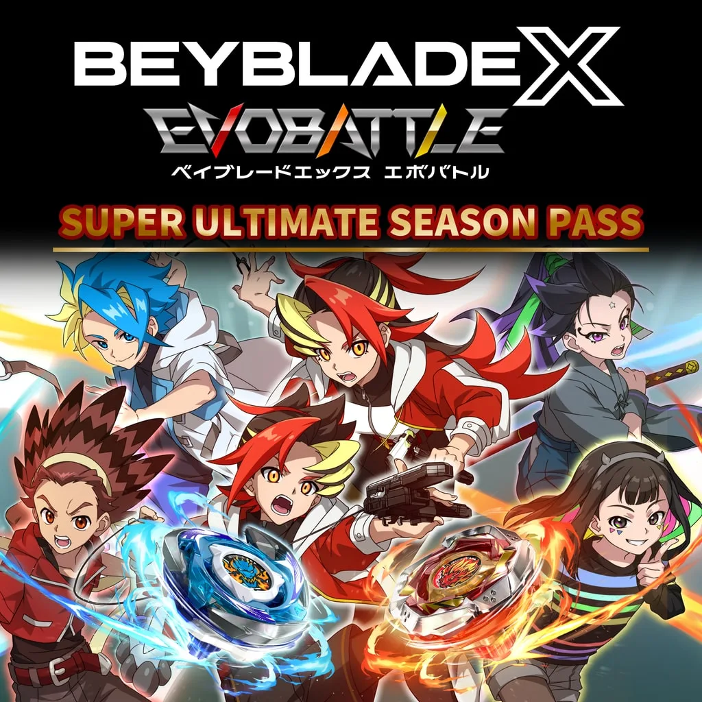 BEYBLADE X EVOBATTLE SUPER ULTIMATE SEASON PASS [PS5] cover
