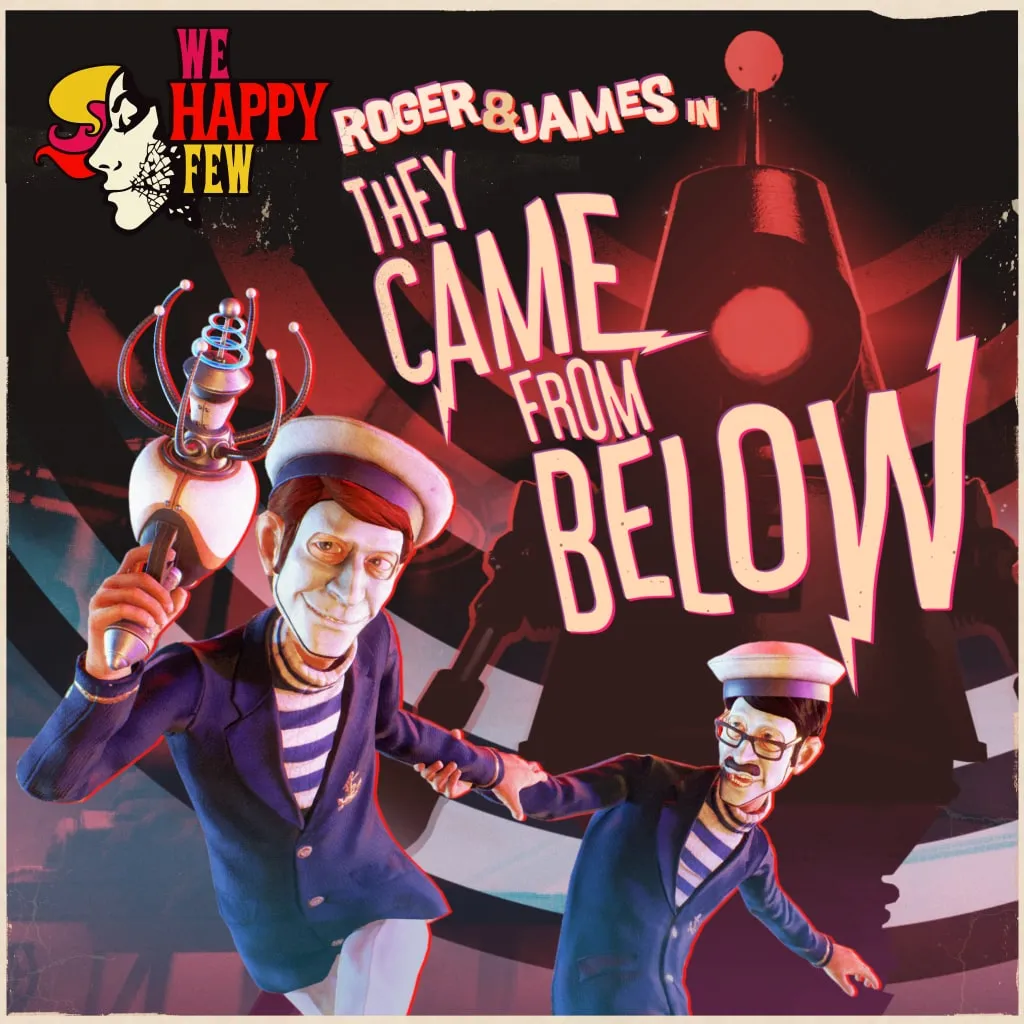 We Happy Few - Roger &amp; James in They Came From Below [PS4] cover