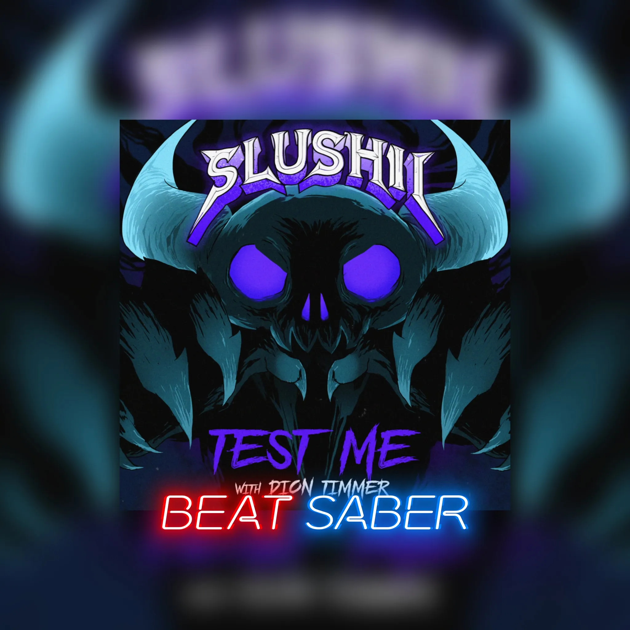 Beat Saber: Slushii &amp; Dion Timmer - 'Test Me' [PS4,&nbsp;PS5] cover