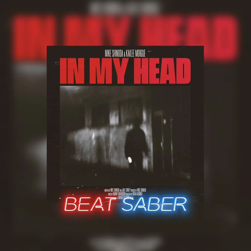 Beat Saber: Mike Shinoda & Kaliee Morgue - 'In My Head' [PS4, PS5] - изображение 1