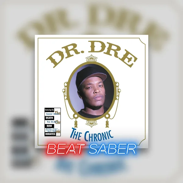 Beat Saber: Dr Dre - 'Nuthin’ But A “G” Thang' [PS4,&nbsp;PS5]