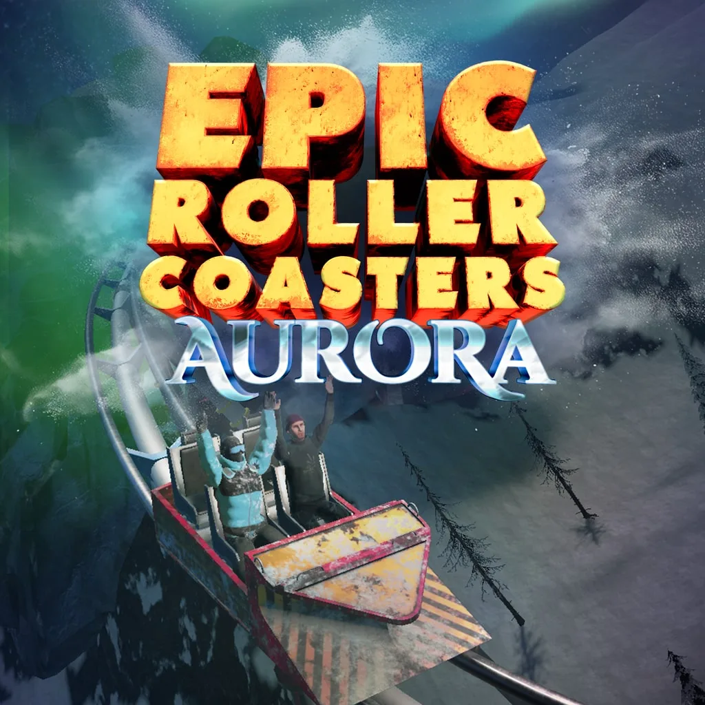 Epic Roller Coasters — Aurora [PS5] cover