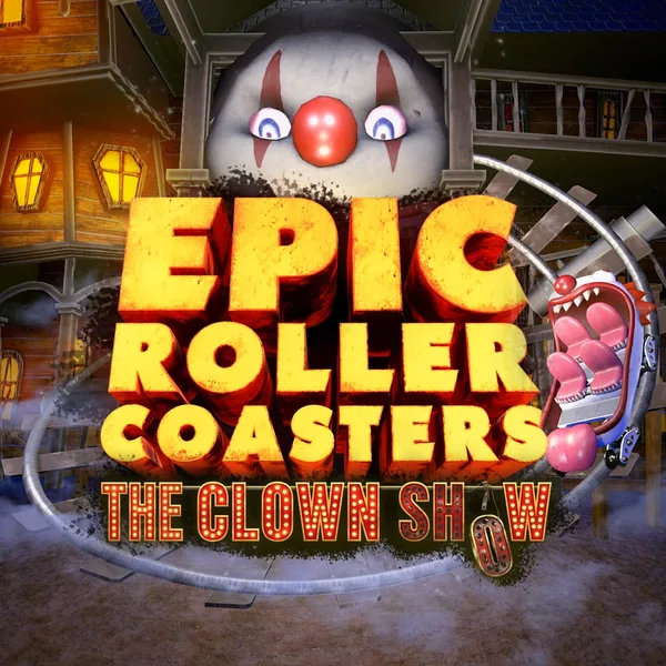 Epic Roller Coasters — The Clown Show [PS5]