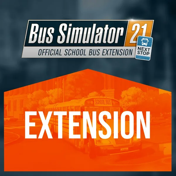 Bus Simulator 21 Next Stop - Official School Bus Extension [PS4, PS5]
