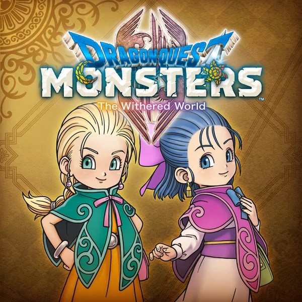 DRAGON QUEST MONSTERS: The Withered World [X|S]