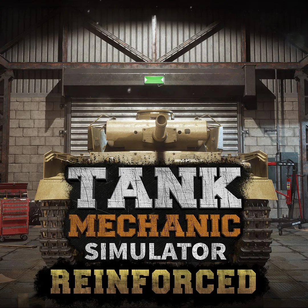Tank Mechanic Simulator - Reinforced [X|S] - изображение 1