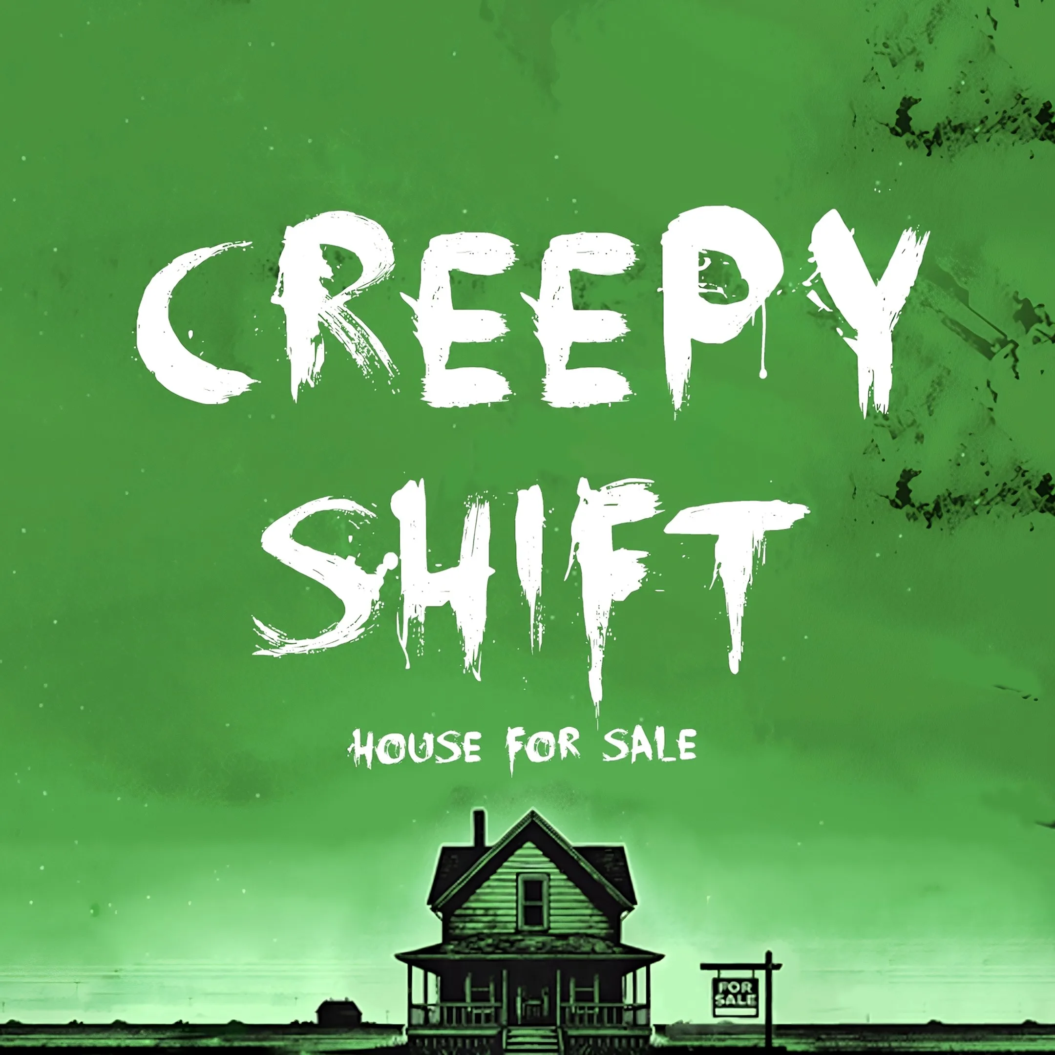 Creepy Shift: House For Sale [X|S] - изображение 1