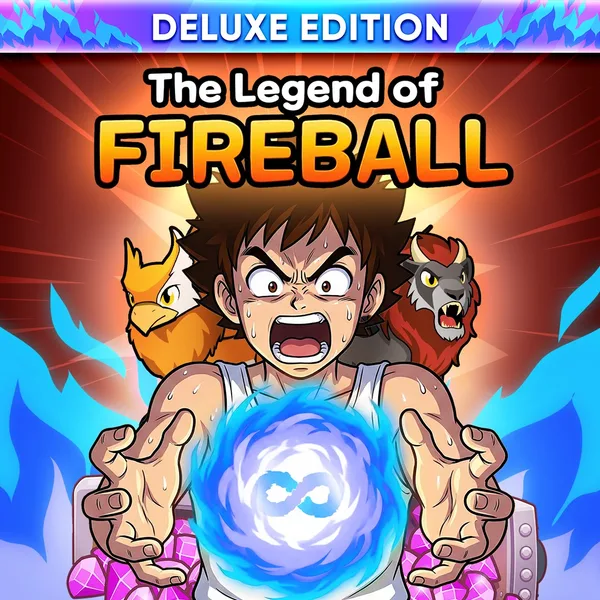 The Legend Of Fireball: Deluxe Edition [One,&nbsp;X|S]
