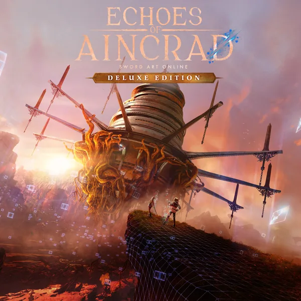 Echoes of Aincrad Deluxe Edition [X|S]