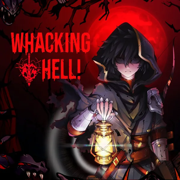 Whacking Hell! [X|S]