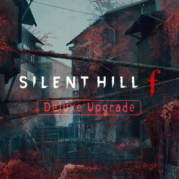 SILENT HILL f - Deluxe Upgrade [X|S]