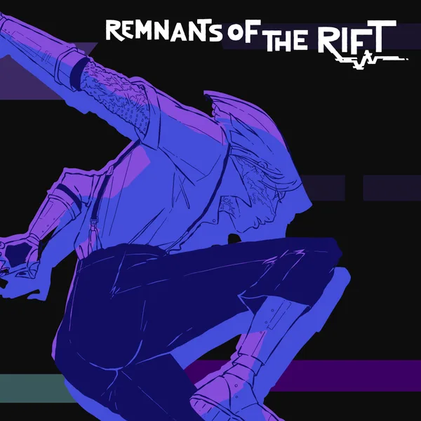 Remnants of the Rift [One,&nbsp;X|S]