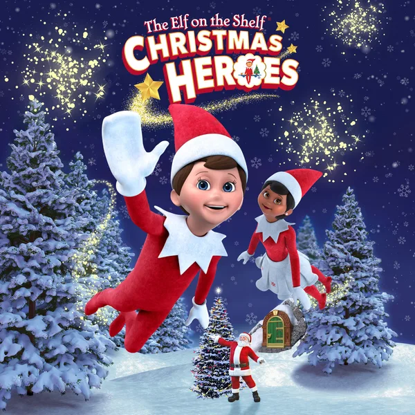 The Elf on the Shelf: Christmas Heroes [One,&nbsp;X|S]