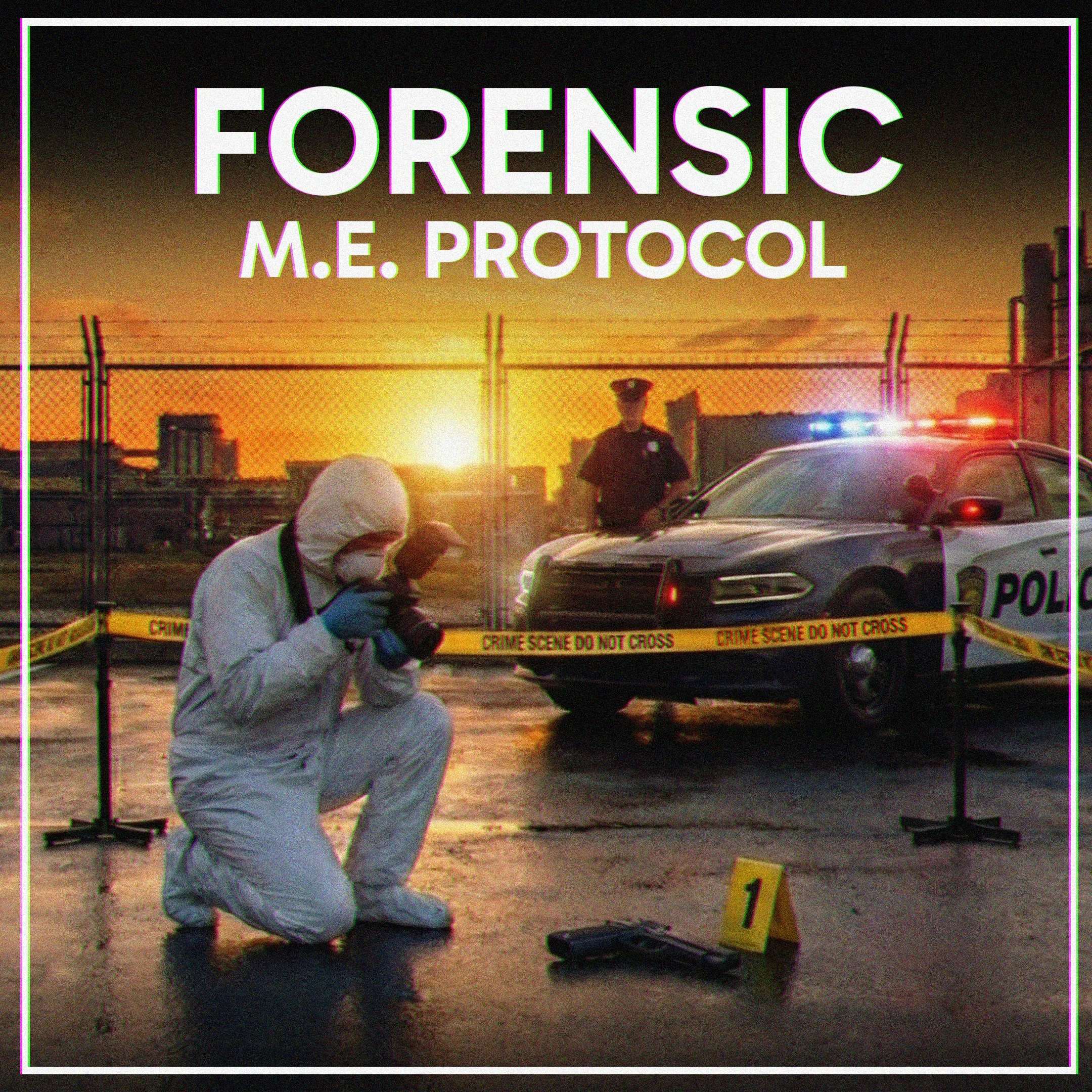 FORENSIC - M.E. Protocol [X|S] - изображение 1