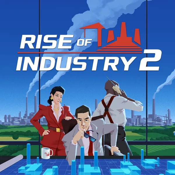 Rise of Industry 2 [X|S]