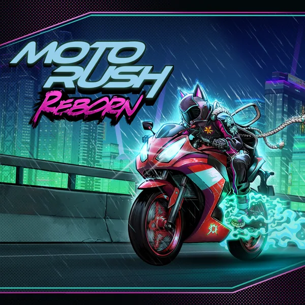 Moto Rush Reborn [One,&nbsp;X|S]