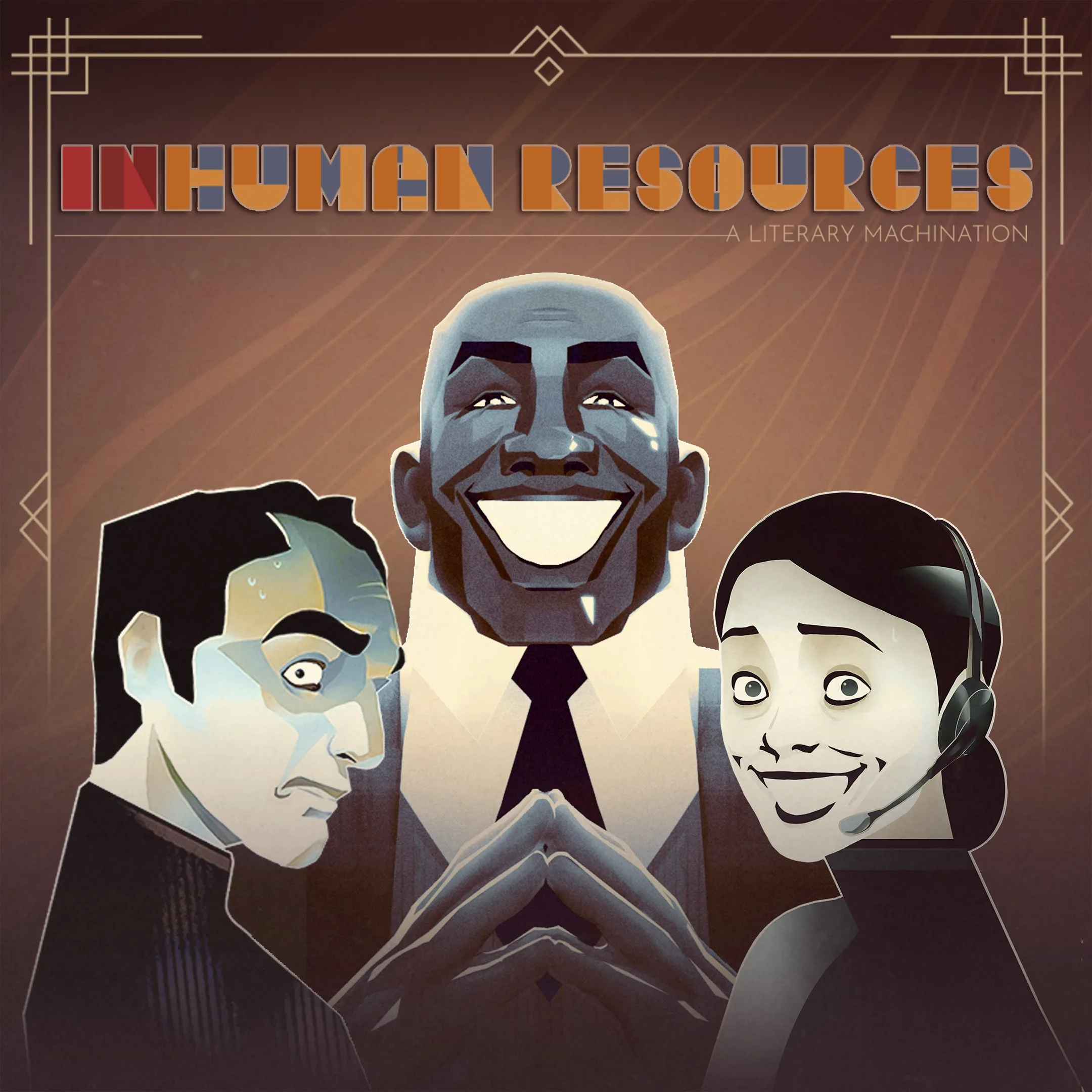 Inhuman Resources: A Literary Machination [One,&nbsp;X|S] - изображение 1