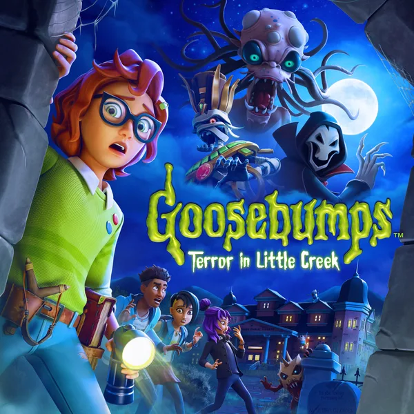 Goosebumps: Terror in Little Creek [X|S]