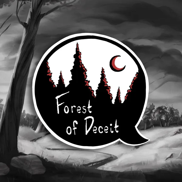 Forest of Deceit [One,&nbsp;X|S]