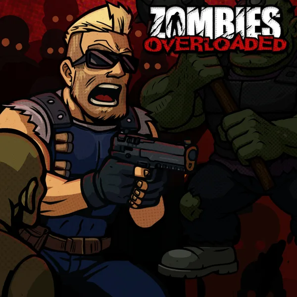 Zombies Overloaded [One,&nbsp;X|S]