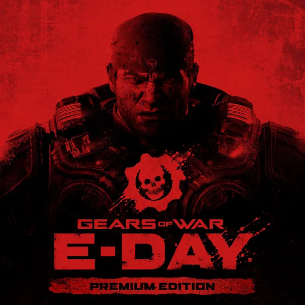 Gears of War: E-Day Premium Edition Pre-Order [X|S]