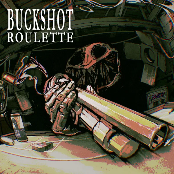 Buckshot Roulette [One,&nbsp;X|S]