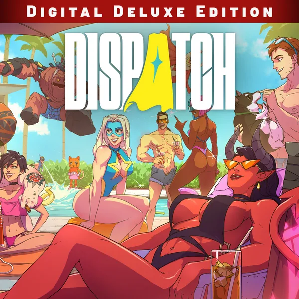 Dispatch - Digital Deluxe Edition [X|S]