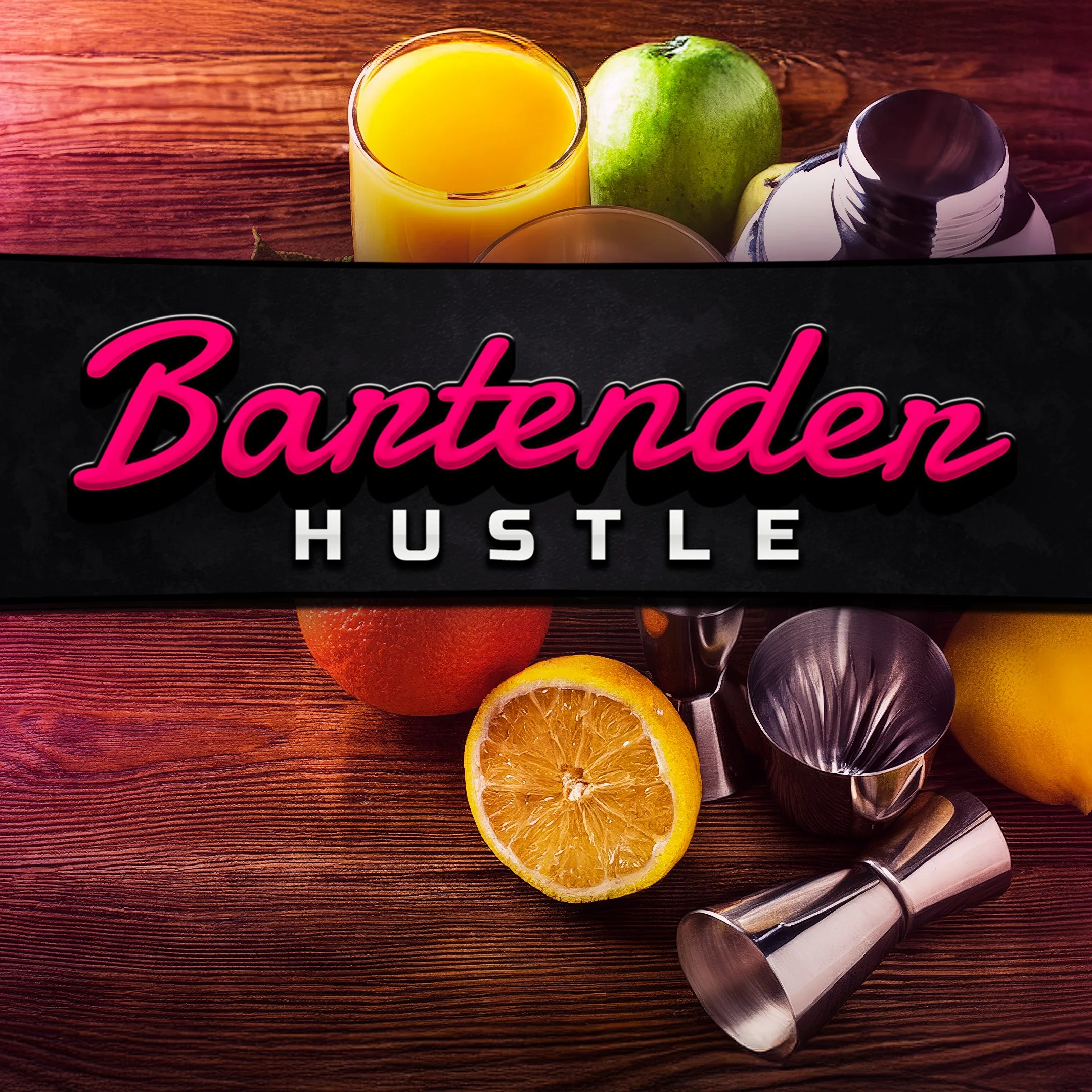 Bartender Hustle [One,&nbsp;X|S] - изображение 1