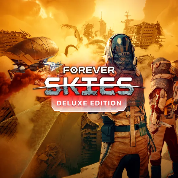 Forever Skies Deluxe Edition [X|S]