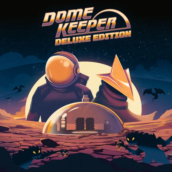 Dome Keeper Ultimate Edition [X|S]