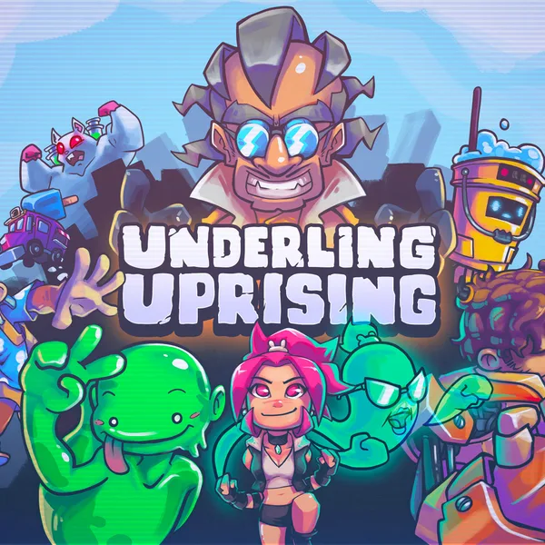 Underling Uprising [X|S]