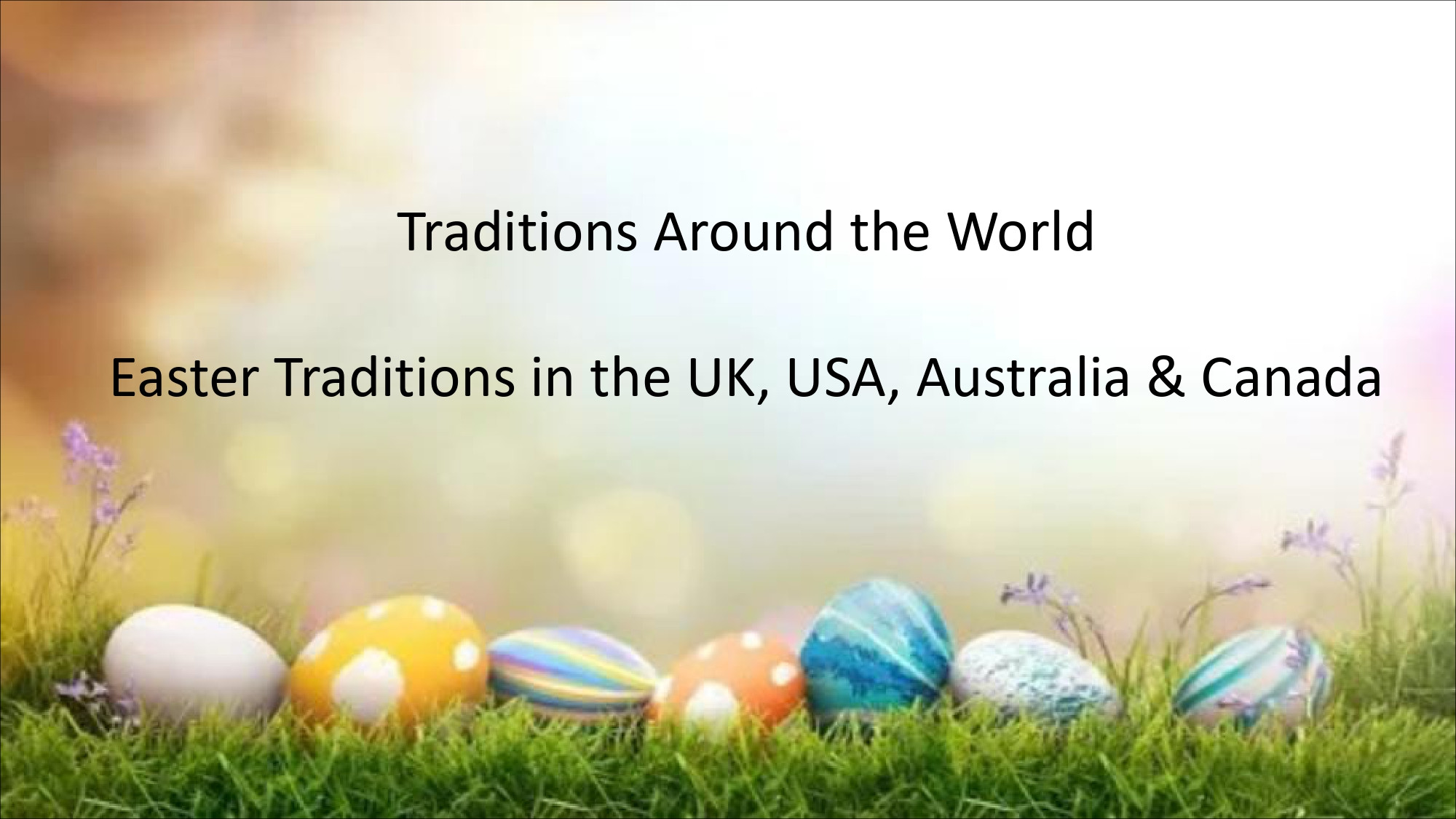 Easter Traditions Around the World
