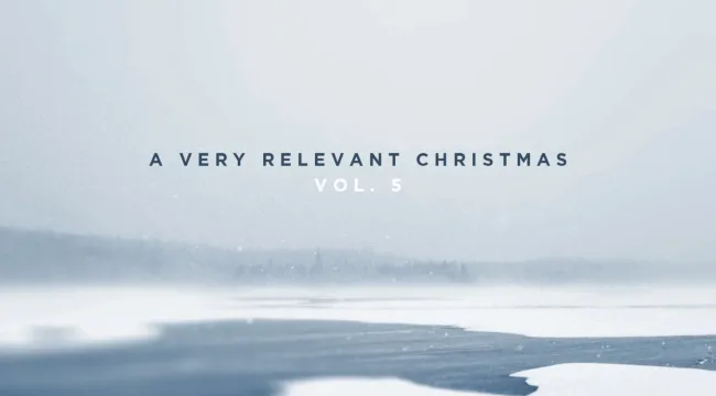 A Very RELEVANT Christmas, Vol. 5 (Part One)